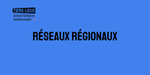 Réseaux régionaux de tiers-lieux