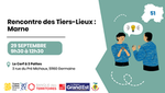 Rencontre des tiers-lieux de Marne